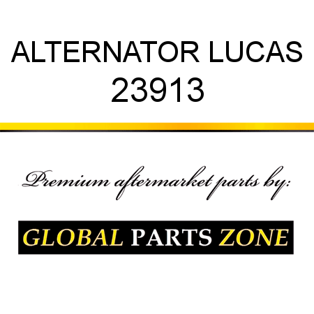 ALTERNATOR LUCAS 23913