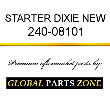 STARTER DIXIE NEW 240-08101