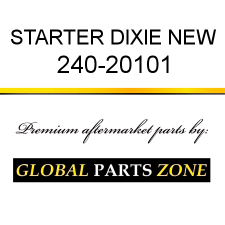 STARTER DIXIE NEW 240-20101