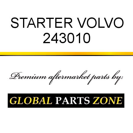 STARTER VOLVO 243010