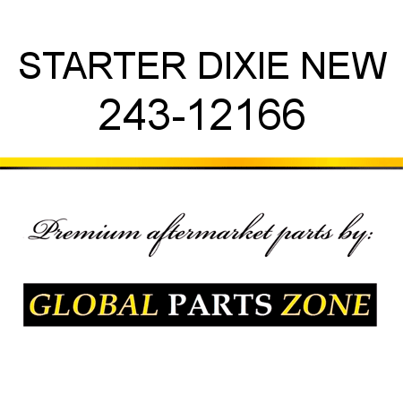 STARTER DIXIE NEW 243-12166