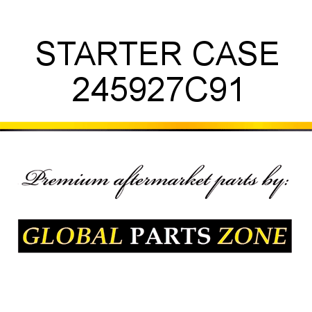 STARTER CASE 245927C91