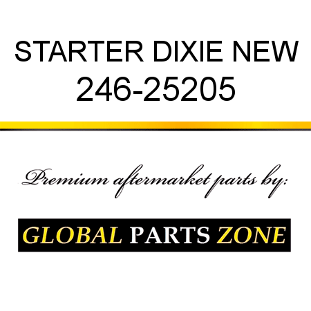 STARTER DIXIE NEW 246-25205