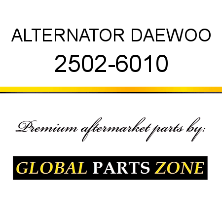 ALTERNATOR DAEWOO 2502-6010