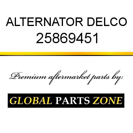 ALTERNATOR DELCO 25869451