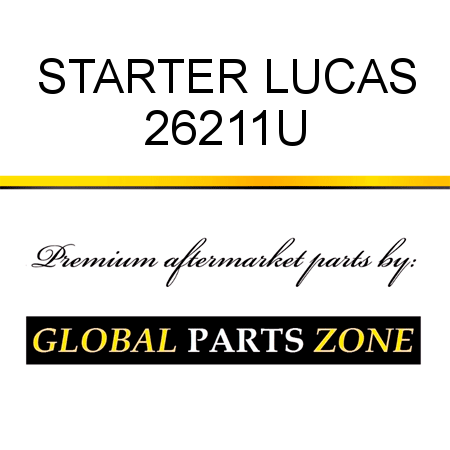 STARTER LUCAS 26211U