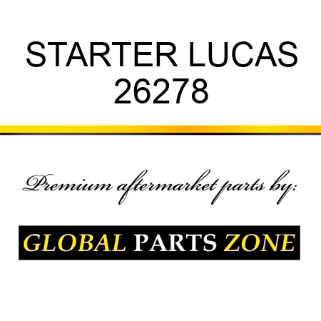 STARTER LUCAS 26278