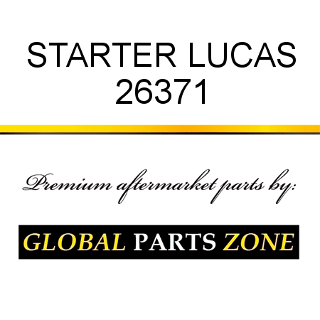 STARTER LUCAS 26371