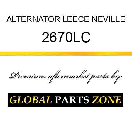 ALTERNATOR LEECE NEVILLE 2670LC