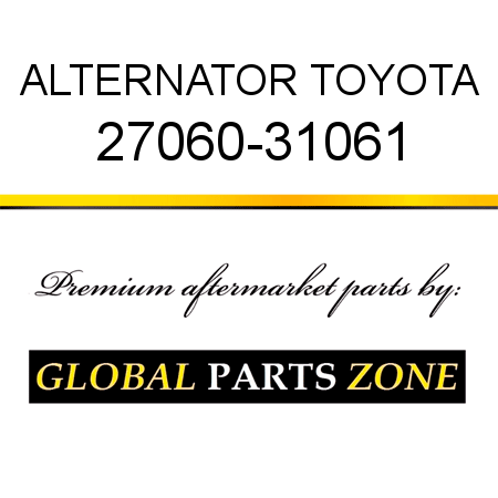 ALTERNATOR TOYOTA 27060-31061