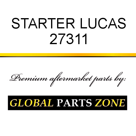 STARTER LUCAS 27311