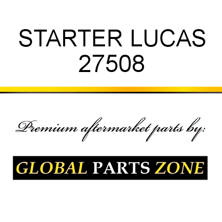STARTER LUCAS 27508