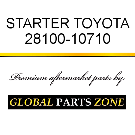 STARTER TOYOTA 28100-10710