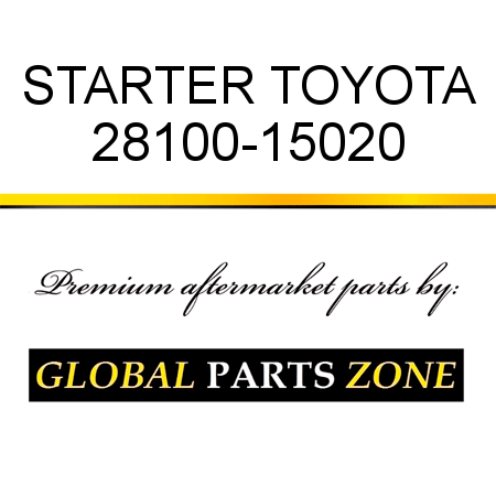 STARTER TOYOTA 28100-15020