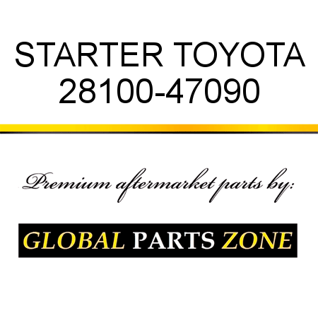 STARTER TOYOTA 28100-47090