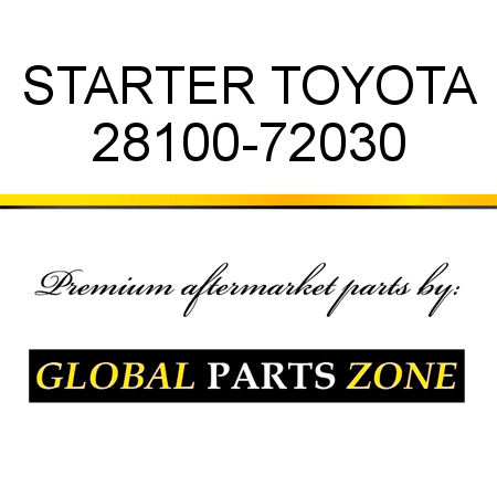 STARTER TOYOTA 28100-72030