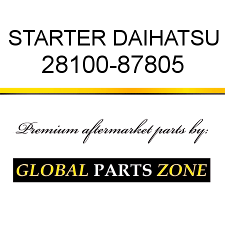 STARTER DAIHATSU 28100-87805