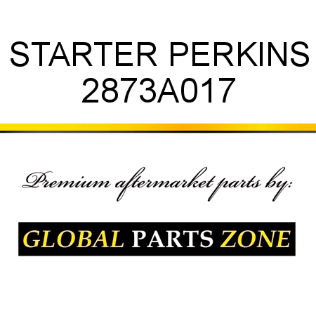 STARTER PERKINS 2873A017