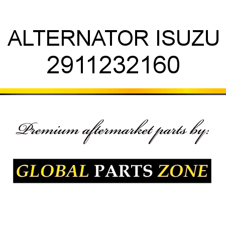 ALTERNATOR ISUZU 2911232160