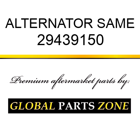 ALTERNATOR SAME 29439150