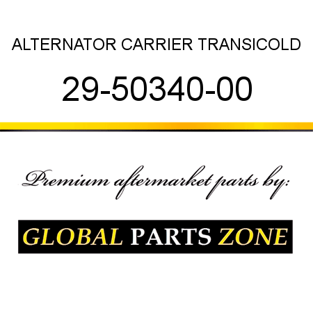 ALTERNATOR CARRIER TRANSICOLD 29-50340-00