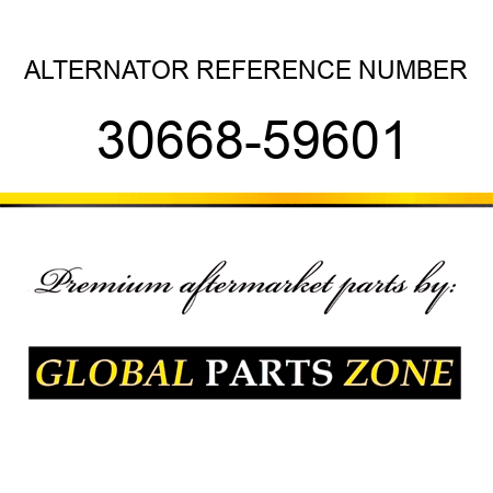 ALTERNATOR REFERENCE NUMBER 30668-59601