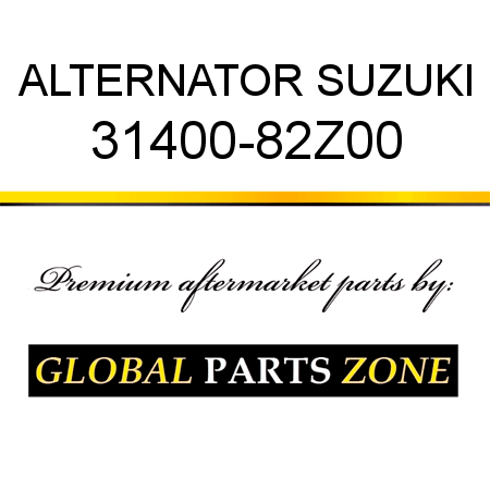 ALTERNATOR SUZUKI 31400-82Z00