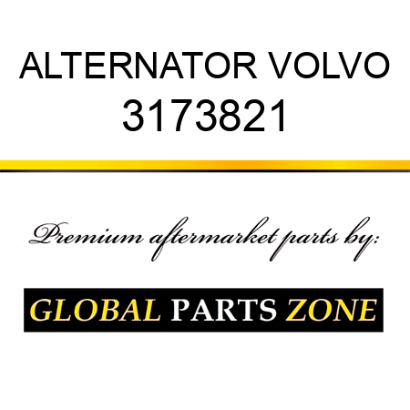 ALTERNATOR VOLVO 3173821