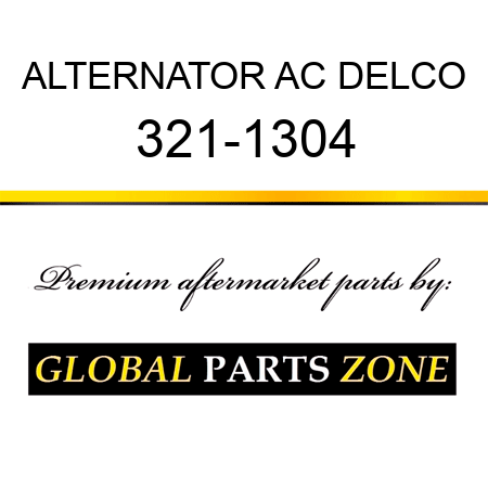 ALTERNATOR AC DELCO 321-1304