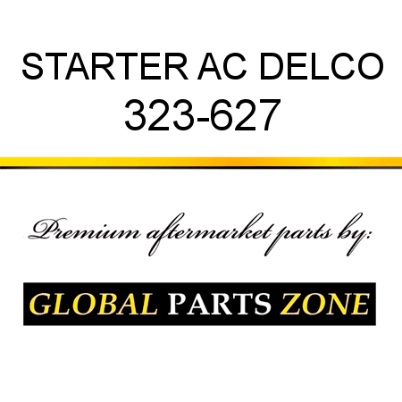 STARTER AC DELCO 323-627