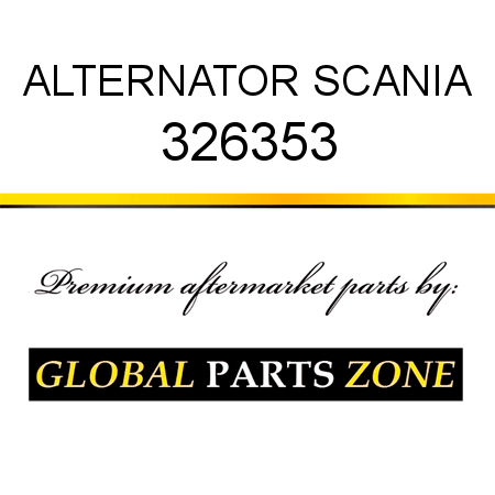 ALTERNATOR SCANIA 326353