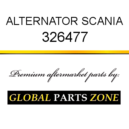 ALTERNATOR SCANIA 326477