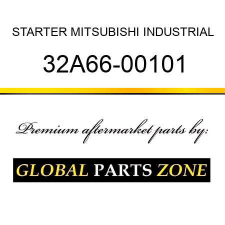 STARTER MITSUBISHI INDUSTRIAL 32A66-00101