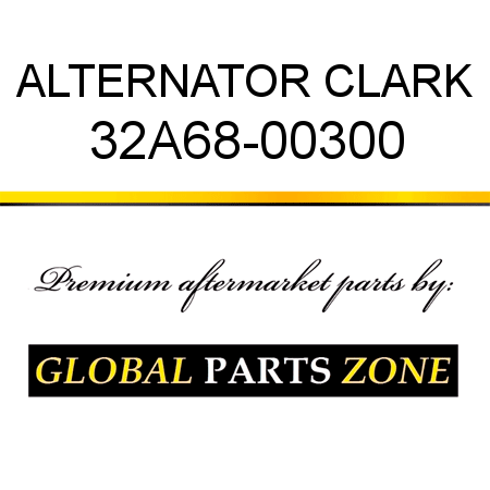 ALTERNATOR CLARK 32A68-00300