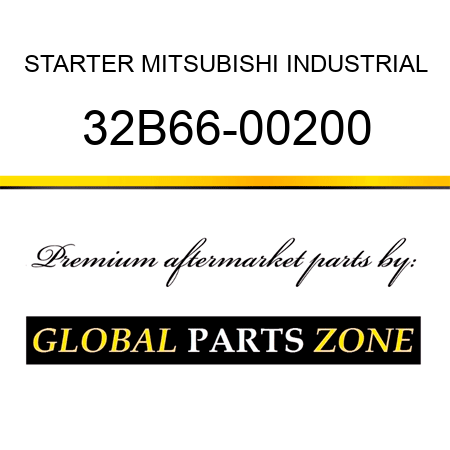 STARTER MITSUBISHI INDUSTRIAL 32B66-00200