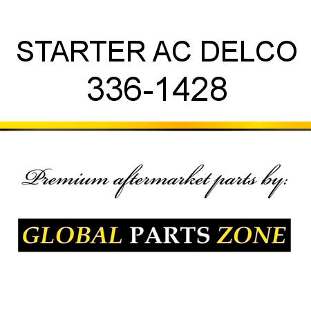 STARTER AC DELCO 336-1428