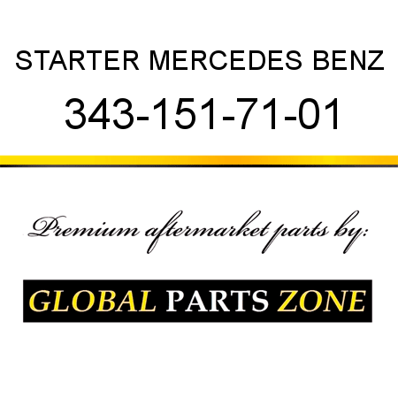 STARTER MERCEDES BENZ 343-151-71-01