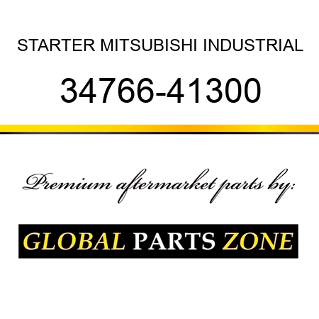 STARTER MITSUBISHI INDUSTRIAL 34766-41300