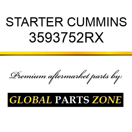 STARTER CUMMINS 3593752RX