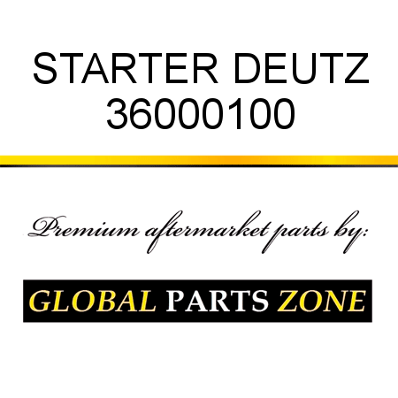 STARTER DEUTZ 36000100