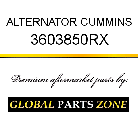 ALTERNATOR CUMMINS 3603850RX