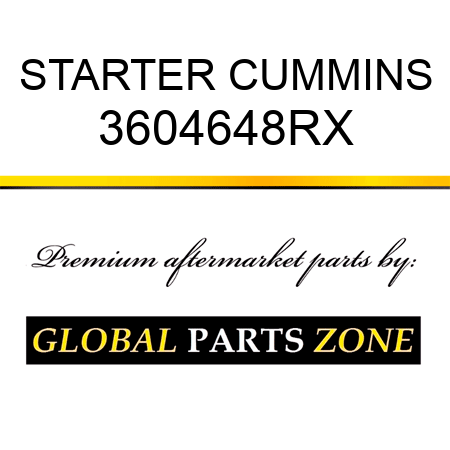 STARTER CUMMINS 3604648RX