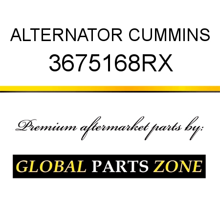 ALTERNATOR CUMMINS 3675168RX