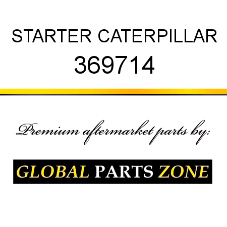 STARTER CATERPILLAR 369714