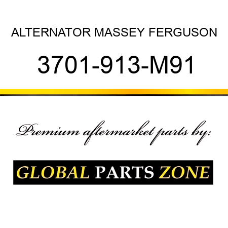 ALTERNATOR MASSEY FERGUSON 3701-913-M91