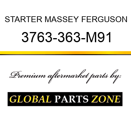 STARTER MASSEY FERGUSON 3763-363-M91