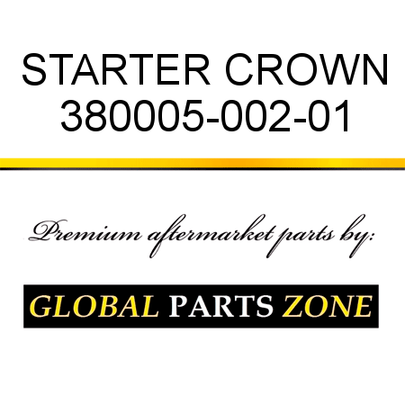 STARTER CROWN 380005-002-01