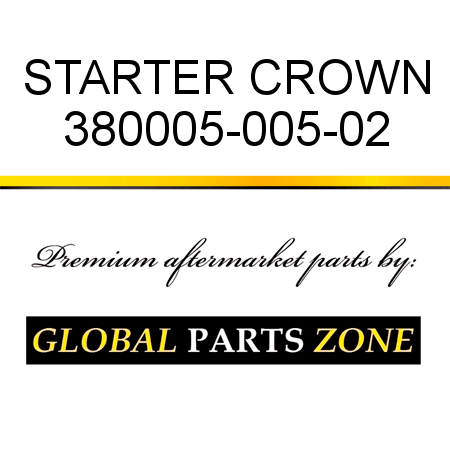 STARTER CROWN 380005-005-02