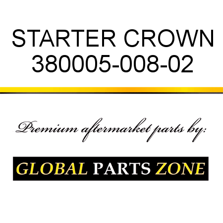 STARTER CROWN 380005-008-02