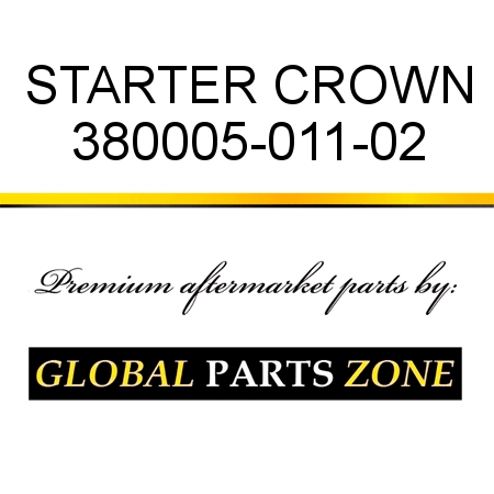 STARTER CROWN 380005-011-02